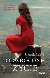 eBook Odwrócone życie - Urszula Jaksik epub mobi