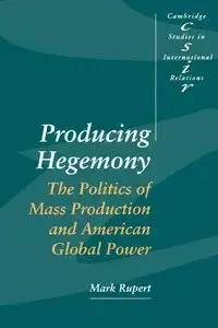 Producing Hegemony - Rupert Mark