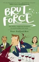 Brut Force - Peter Stafford-Bow