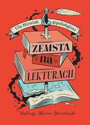 Zemsta na lekturach - Ula Hirniak "Polishglots"