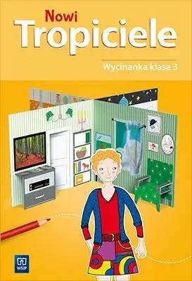 Nowi Tropiciele SP 3 Wycinanka WSiP - praca zbiorowa