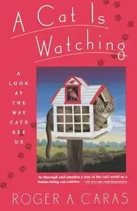 Cat Is Watching - Caras Roger A.
