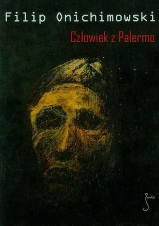 Człowiek z Palermo - Filip Onichimowski