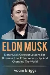 Elon Musk - Adam Briggs