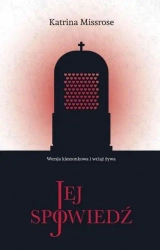 Jej spowiedź - Katrina Missrose