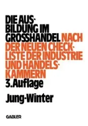 Die Ausbildung im Großhandel - Peter Jung