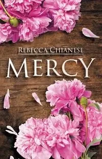 Mercy - Rebecca Chianese