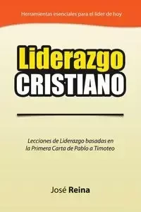 Liderazgo Cristiano - Reina José