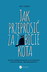 Jak przeprosić za zabicie kota - Guy Doza