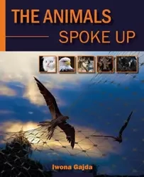eBook The animals Spoke Up - Iwona Gajda mobi epub