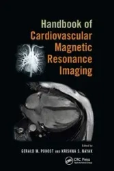 Handbook of Cardiovascular Magnetic Resonance Imaging - Pohost Gerald M.