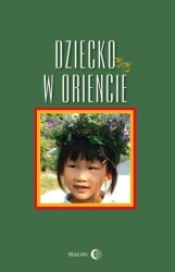 eBook Dziecko w Oriencie - Ewa Machut-Mendecka, Barbara Grabowska, Danuta Chmielowska epub