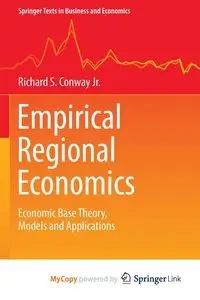 Empirical Regional Economics - Richard S. Conway Jr.