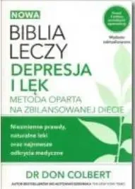 Biblia leczy.Depresja i lęk - Don Colbert