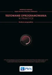 Testowanie oprogramowania w praktyce - Zmitrowicz Karolina