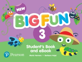 New Big Fun 3 Student's Book and eBook with Online Practice - Barbara Hojel|Mario Herrera