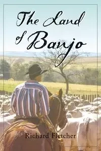 The Land of Banjo - Fletcher Richard