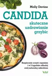 eBook Candida – skuteczne uzdrawianie grzybic. Bezpiecznie oczyść organizm i w 2 tygodnie odbuduj swój naturalny mikrobiom - Molly Devine epub mobi