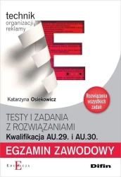 Egzamin zawodowy. Kwalifikacja AU.29. i AU.30. - Katarzyna Osiekowicz