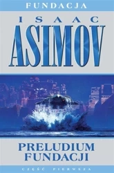 Fundacja T.1 Preludium Fundacji - Isaac Asimov, Edward Szmigiel