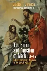 The Form and Function of Mark 1 - Johnson Bradley T.