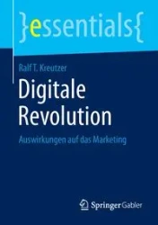 Digitale Revolution - Kreutzer Ralf T.