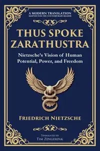 Thus Spoke Zarathustra - Nietzsche Friedrich
