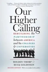 Our Higher Calling, Second Edition - Thorp Holden