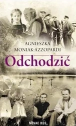 Odchodzić - Agnieszka Moniak-Azzopardi
