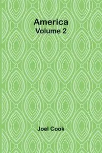 America, Volume 2 - Joel Cook