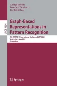 Graph-Based Representations in Pattern Recognition - Torsello Andrea