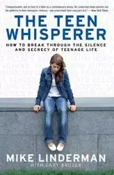 The Teen Whisperer - Mike Linderman