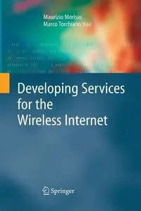 Developing Services for the Wireless Internet - Morisio Maurizio