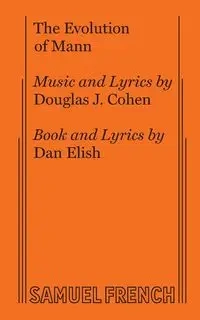 The Evolution of Mann - Douglas Cohen J