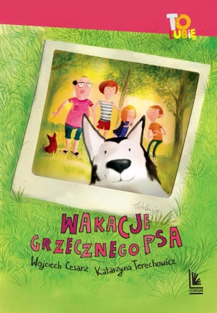 Wakacje grzecznego psa - Wojciech Cesarz, Katarzyna Terechowicz