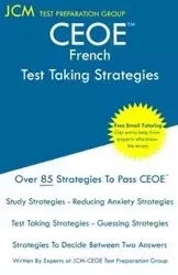 CEOE French - Test Taking Strategies - Test Preparation Group JCM-CEOE
