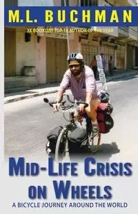 Mid-Life Crisis on Wheels - Buchman M. L.