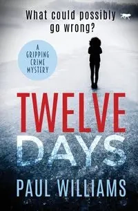Twelve Days - Williams Paul