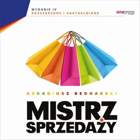 audiobook Mistrz sprzedaży. Wydanie 4 rozszerzone i uaktualnione - Arkadiusz Bednarski