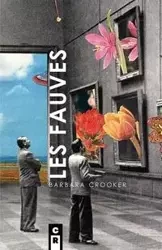 Les Fauves - Barbara Crooker