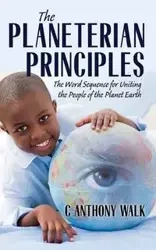 The Planeterian Principles - Anthony Walk C