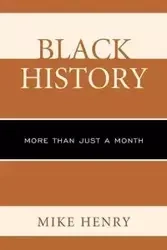Black History - Henry Mike