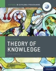Theory of Knowledge. 2020 edition. Course Book - Marija Uzunova Dang, Arvin Singh Uzunov Dang