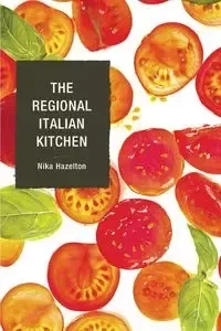 The Regional Italian Kitchen - Hazelton Nika
