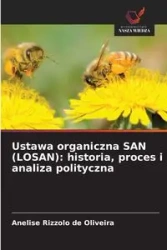 Ustawa organiczna SAN (LOSAN) - Rizzolo de Oliveira Anelise