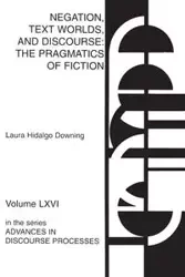 Negation, Text Worlds, and Discourse - Laura Downing
