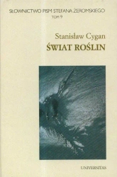 eBook Słownictwo pism Stefana Żeromskiego t.9 Świat roślin - Stanisław Cygan