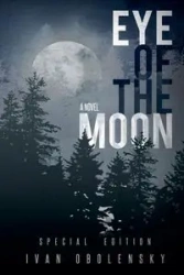 Eye of the Moon - Ivan Obolensky