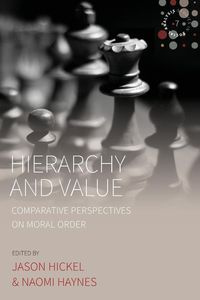 Hierarchy and Value - Hickel Jason