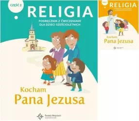 Kocham Pana Jezusa Podręcznik Ćwiczenia Część 1-2 - ks. Paweł Płaczek